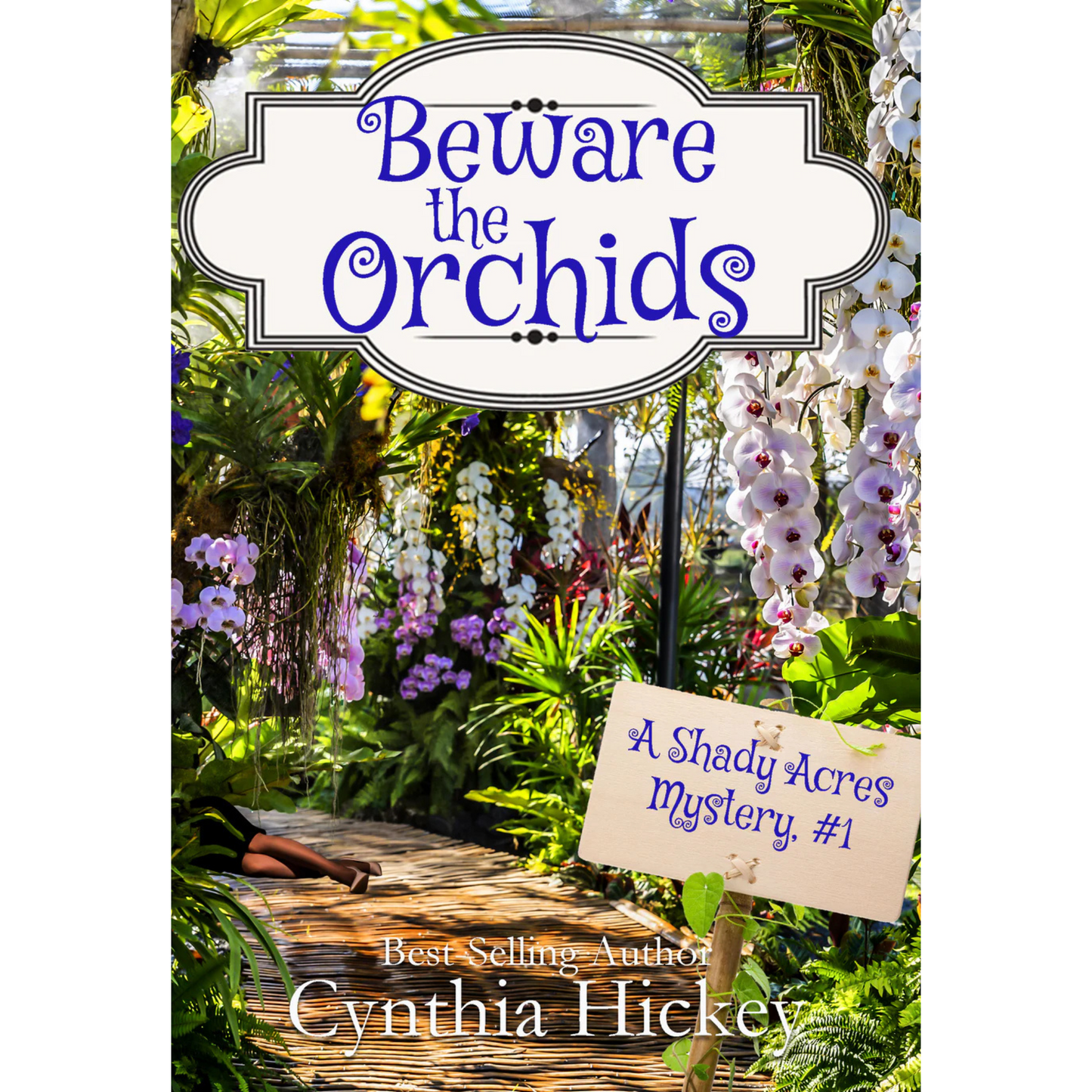 Beware the Orchids