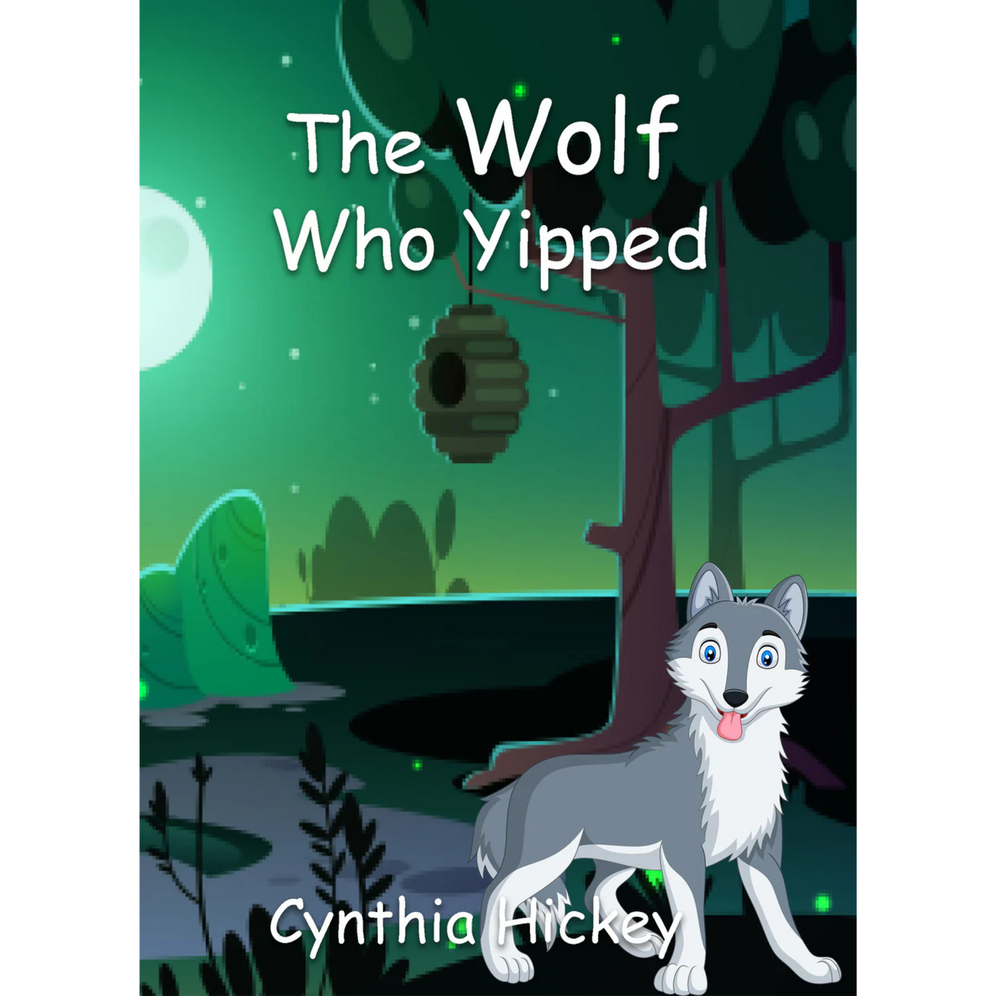 The Wolf Who Yipped