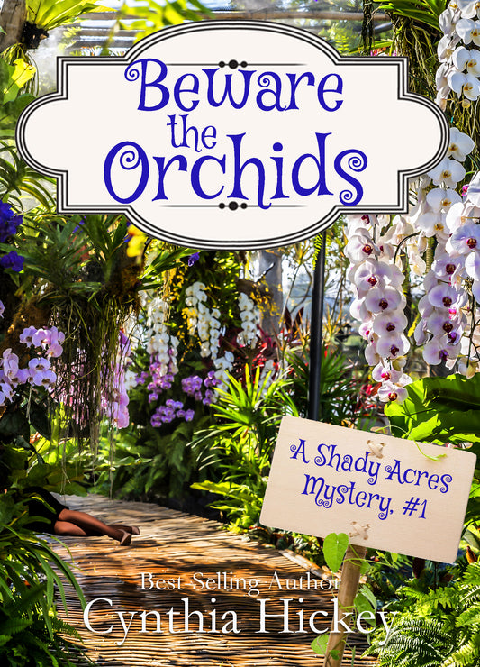 Beware the Orchids