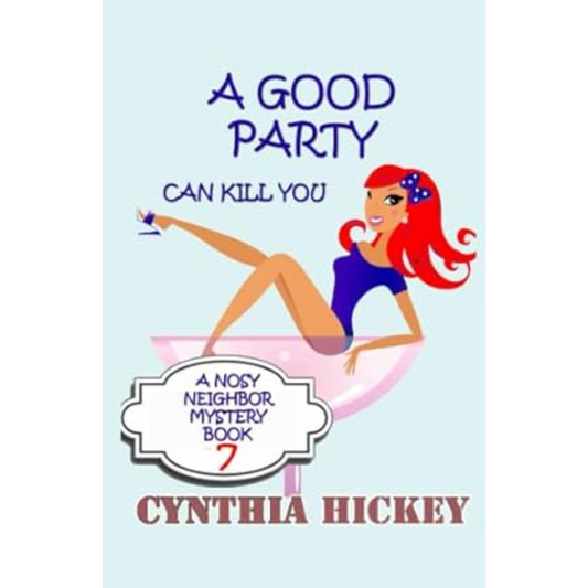 A Good Party Can Kill You