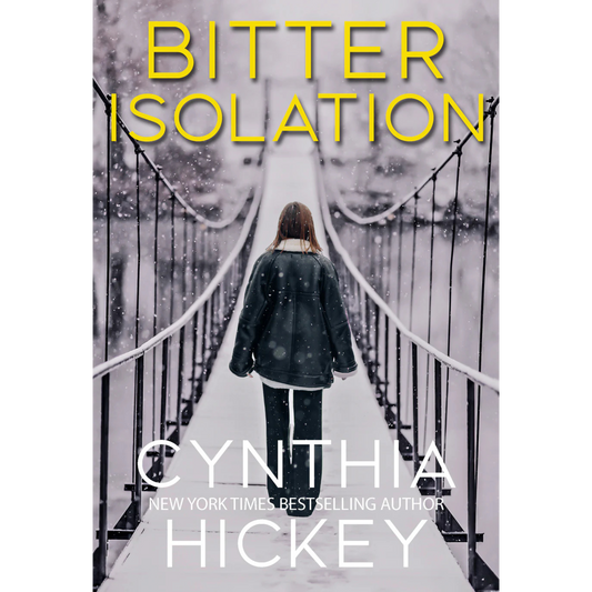 Bitter Isolation