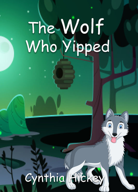 The Wolf Who Yipped