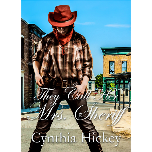 They Call Her Mrs. Sheriff